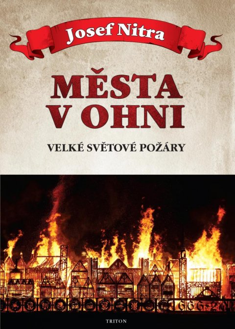 Nitra Josef: Města v ohni