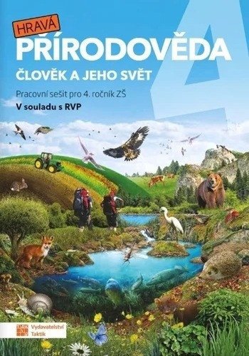 : Hravá přírodověda 4 - pracovní sešit