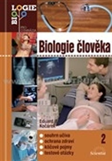 Kočárek Eduard: Biologie člověka 2 Kočárek Eduard: Biologie člověka 2