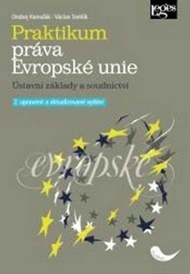 Hamulák Ondrej: Praktikum práva Evropské unie