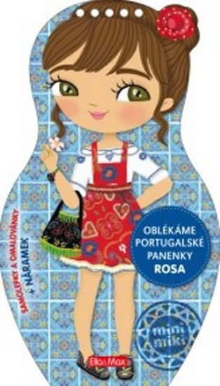 Camel Julie: Oblékáme portugalské panenky - Rosa Camel Julie: Oblékáme portugalské panenky - Rosa