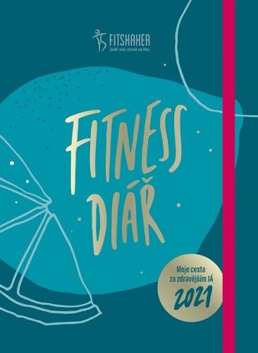 neuveden: Fitness diář 2021 - Moje cesta za zdravějším JÁ