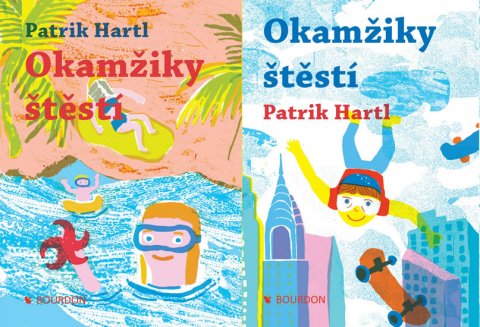 Hartl Patrik: Okamžiky štěstí