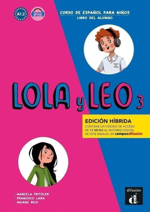 Fritzler Marcela: Lola y Leo 3 (A2.1) - Edición híbrida Libro del alumno + Campus (12 meses)