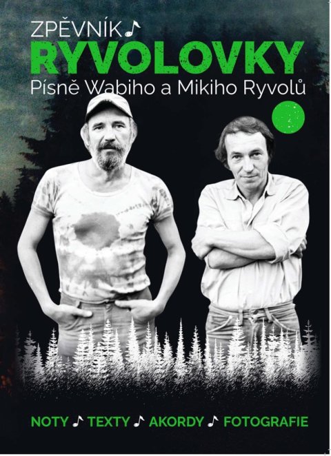 Ryvola Wabi: Zpěvník Ryvolovky – Písně Wabiho a Mikiho Ryvolů 3. díl
