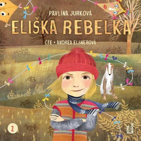 : CD Eliška Rebelka (Čte Andrea Elsnerová) - audiokniha