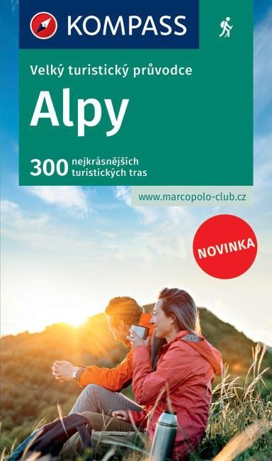 neuveden: Alpy - Velký turistický průvodce neuveden: Alpy - Velký turistický průvodce