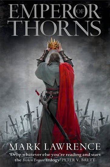 Lawrence Mark: Emperor of Thorns