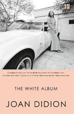 Didionová Joan: The White Album