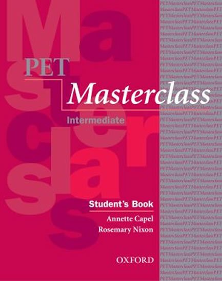 Capel Annette: Pet Masterclass Student´s Book with Introduction to Pet Pack Capel Annette: Pet Masterclass Student´s Book with Introduction to Pet Pack