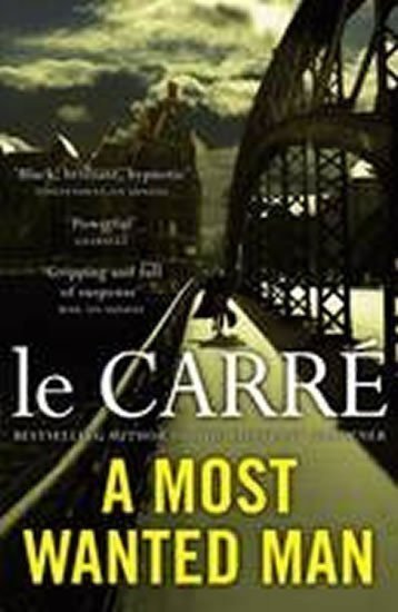 le Carré John: A Most Wanted Man