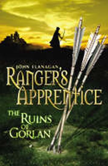 Flanagan John: Ranger´s Apprentice 1: The Ruins of Gorlan