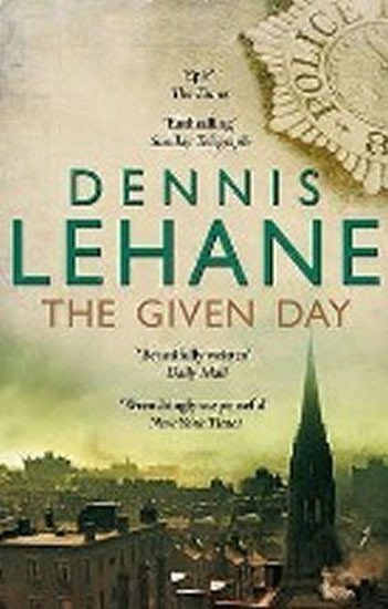 Lehane Dennis: Given Day