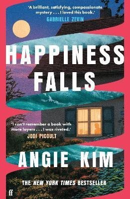 Kimová Angie: Happiness Falls: ´I loved this book.´ Gabrielle Zevin