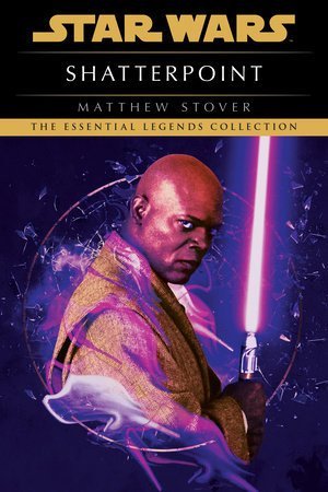 Stover Matthew Woodring: Shatterpoint: Star Wars Legends
