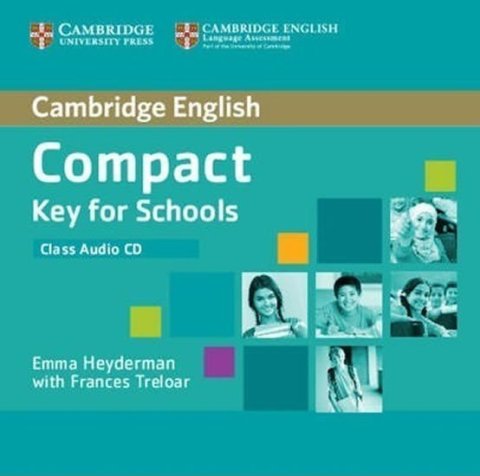 Heyderman Emma: Compact Key for Schools Class Audio CD