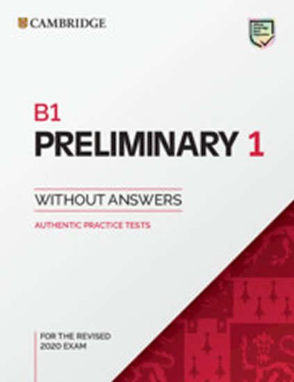 neuveden: B1 Preliminary 1 for revised exam from 2020 Student´s Book without answers