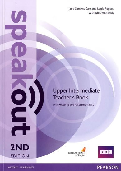 Rogers Louis: Speakout 2nd Edition Upper Intermediate Teacher´s Guide w/ Resource & Asses Rogers Louis: Speakout 2nd Edition Upper Intermediate Teacher´s Guide w/ Resource & Asses
