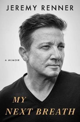 Renner Jeremy: My Next Breath