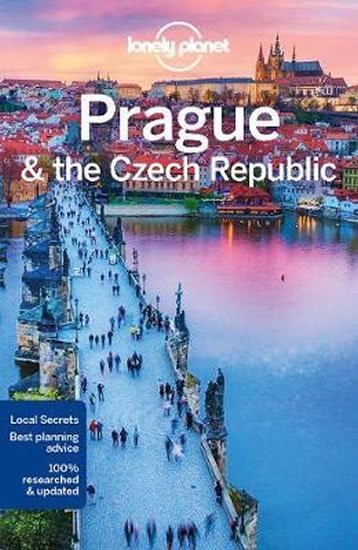 kolektiv autorů: Prague & the Czech Republic: Lonely Planet kolektiv autorů: Prague & the Czech Republic: Lonely Planet