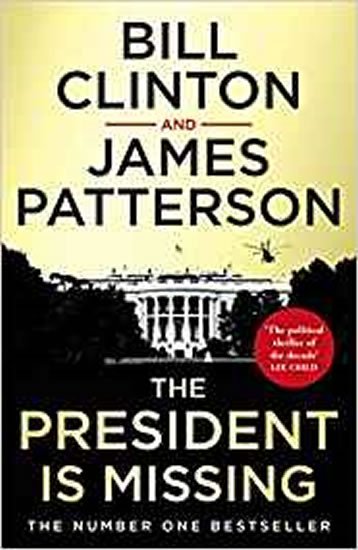 Patterson James: The President is Missing