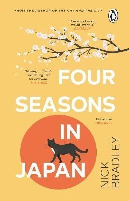Bradley Nick: Four Seasons in Japan