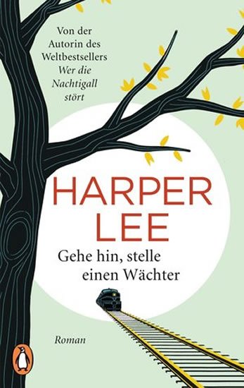 Lee Harper: Gehe hin, stelle einen Wächter Lee Harper: Gehe hin, stelle einen Wächter
