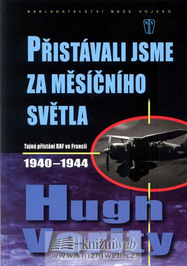 Verity Hugh: Přistávali jsme za měsíčního světla