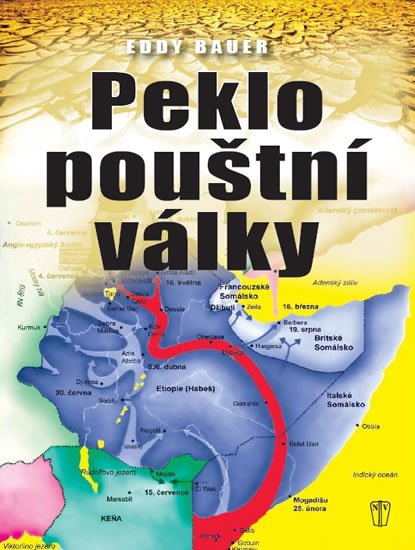 Bauer Eddy: Peklo pouštní války Bauer Eddy: Peklo pouštní války