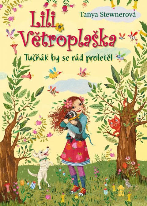 Stewnerová Tanya: Lili Větroplaška: Tučňák by se rád proletěl Stewnerová Tanya: Lili Větroplaška: Tučňák by se rád proletěl