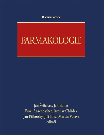 kolektiv autorů: Farmakologie