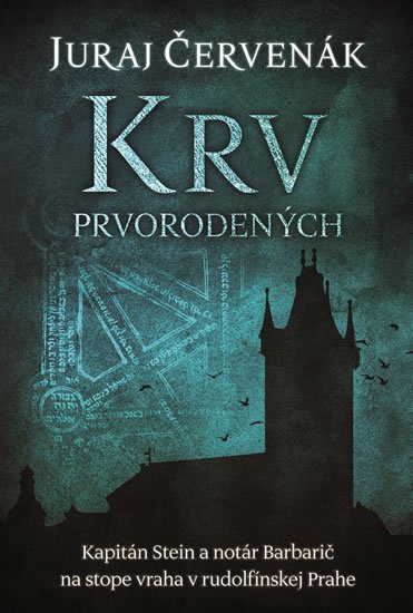 Červenák Juraj: Krv prvorodených