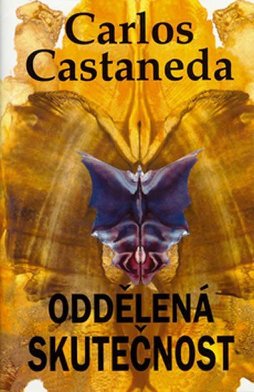 Castaneda Carlos: Oddělená skutečnost