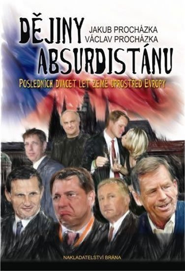 Procházka Jakub: Dějiny Absurdistánu