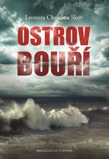 Skov Leonora Christina: Ostrov bouří