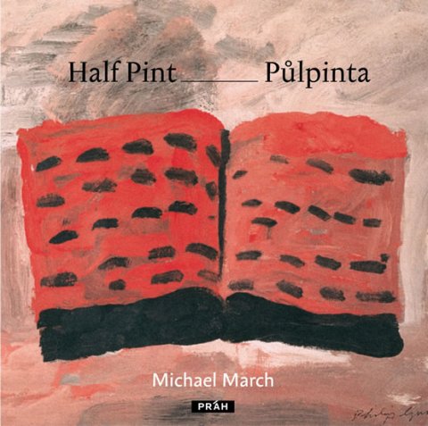 March Michael: Půlpinta / Half Pint (ČJ, AJ)