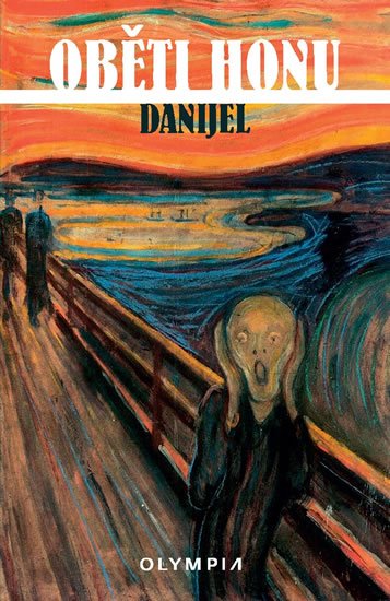 Danijel: Oběti honu