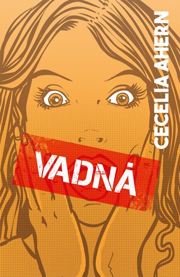 Ahernová Cecelia: Vadná