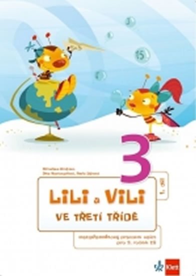 kolektiv autorů: Lili a Vili 3 - Mezipředmětový PS - I.-X. díl