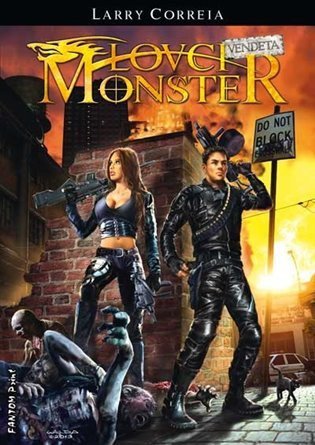 Correia Larry: Lovci monster 2 - Vendeta