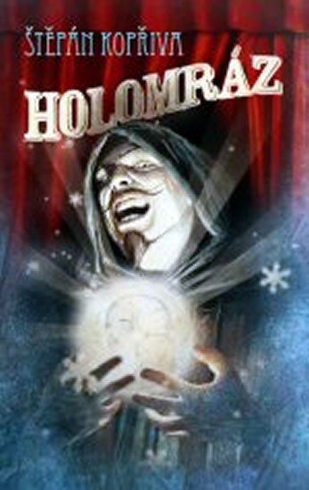 Kopřiva Štěpán: Holomráz Kopřiva Štěpán: Holomráz