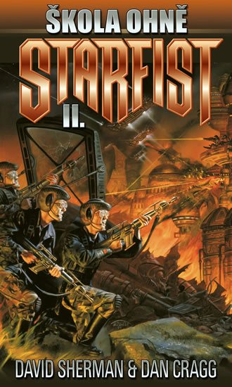 Sherman David: Starfist 2 - Škola ohně Sherman David: Starfist 2 - Škola ohně
