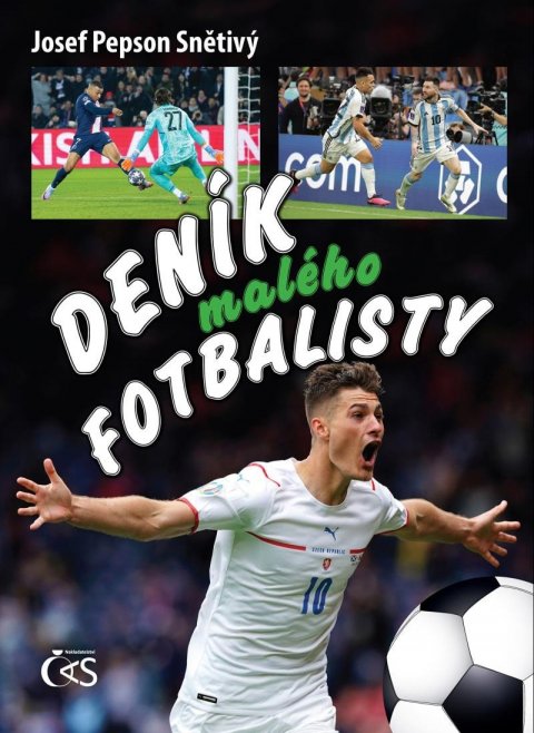 Snětivý Josef Pepson: Deník malého fotbalisty