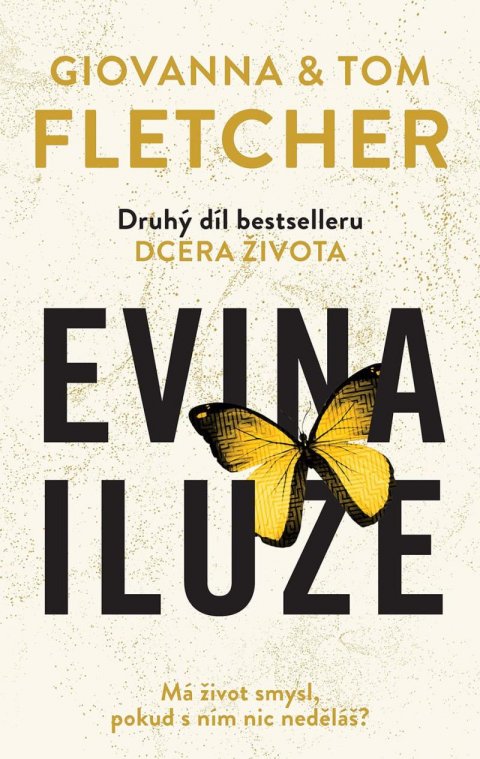 Fletcher Tom: Evina iluze