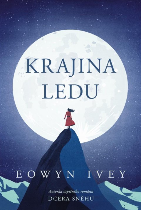 Ivey Eowyn: Krajina ledu
