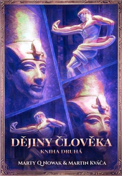 : Dějiny člověka - Kniha druhá