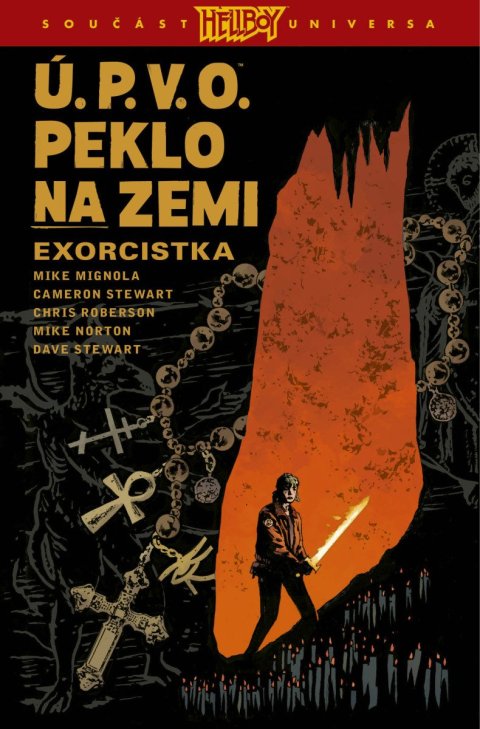 Mignola Mike, Roberson Chris: Ú.P.V.O. Peklo na zemi 14 - Exorcistka