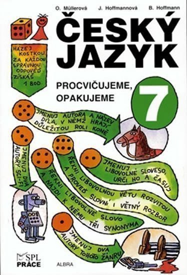 Müllerová Olga: Český jazyk pro 7. ročník - Procvičujeme, opakujeme