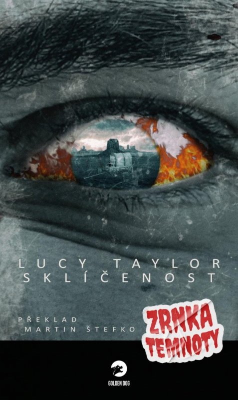 Taylor Lucy: Sklíčenost - Zrnka temnoty 9 Taylor Lucy: Sklíčenost - Zrnka temnoty 9