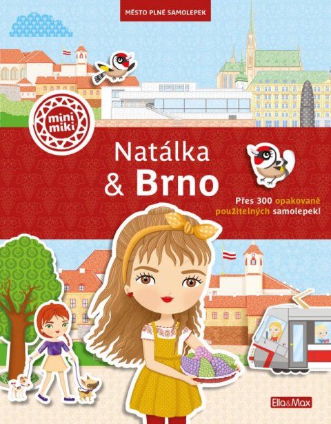 Potužníková Ema: Natálka & Brno - Město plné samolepek